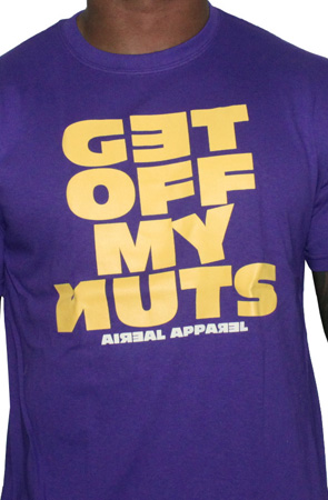 GET OFF MY NUTS Tee Shirt by AiReal Apparel in Purple - Click Image to Close